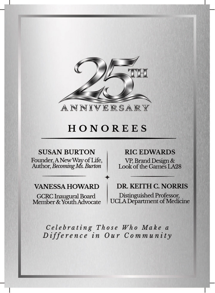 GCRC'S 25th Anniversary Celebration Honorees